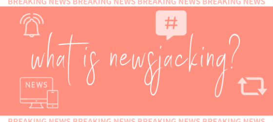 What is Newsjacking
