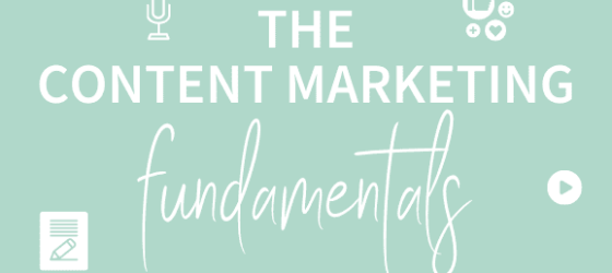Content Marketing Fundamentals