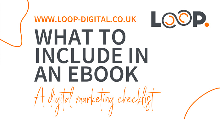 What to include in an ebook - Infographic - Loop Digital