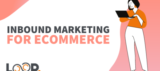Inbound Marketing for ecommerce