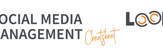 Social Media Management Cheatsheet - Loop Digital