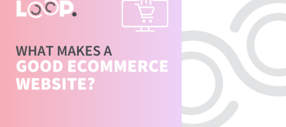 What makes a good ecommerce website