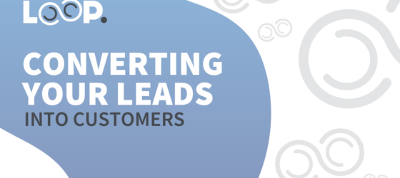 Converting your leads into customers