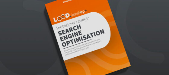 The beginner's guide to SEO - Loop Digital