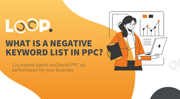 What Is a Negative Keyword List in PPC? - featured image