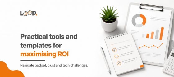 Practical tools and templates for maximising ROI